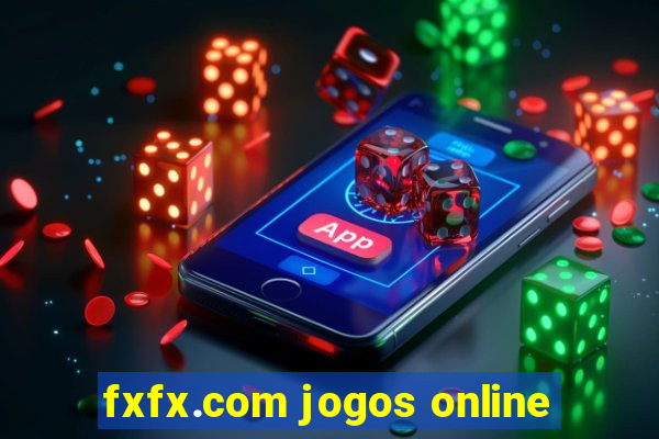 fxfx.com jogos online